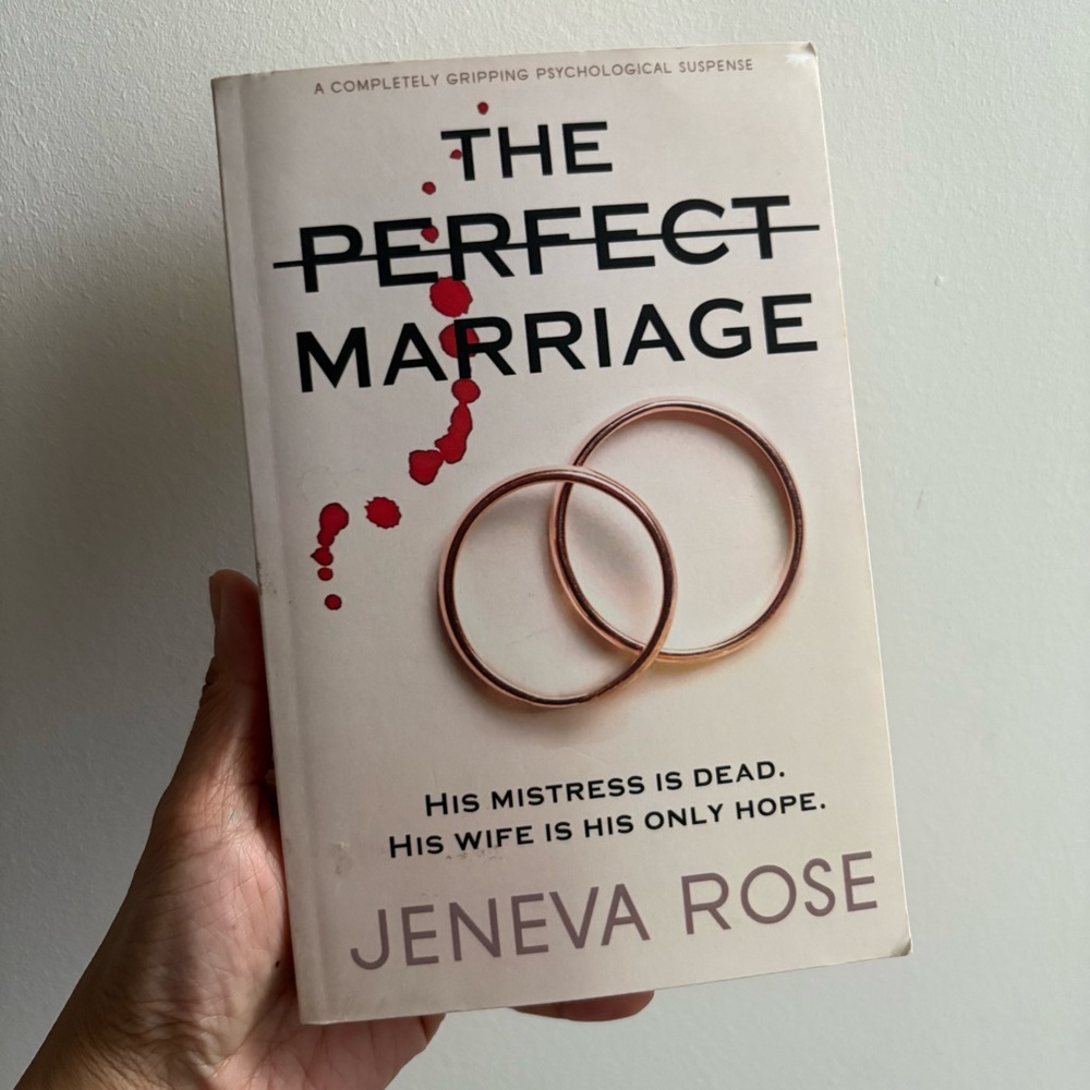 The Perfect Marriage by Jeneva Rose Book